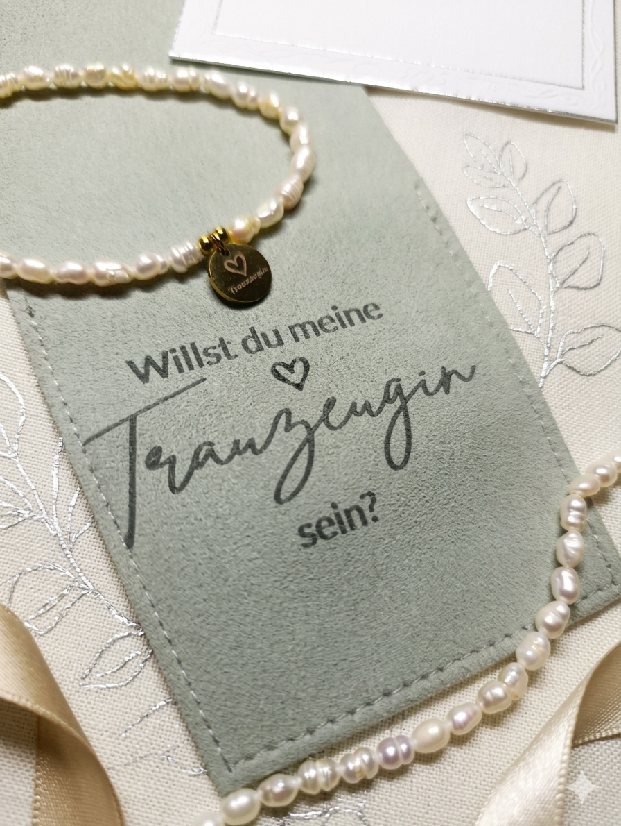 Süßwasserperlen Armband Trauzeugin fragen – Willst du meine Trauzeugin sein? Geschenkarmband mit Gravur-Plättchen, Perlenarmband Hochzeit